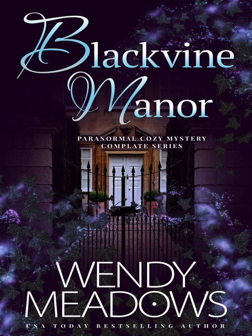 Title details for Blackvine Manor by Wendy Meadows - Wait list